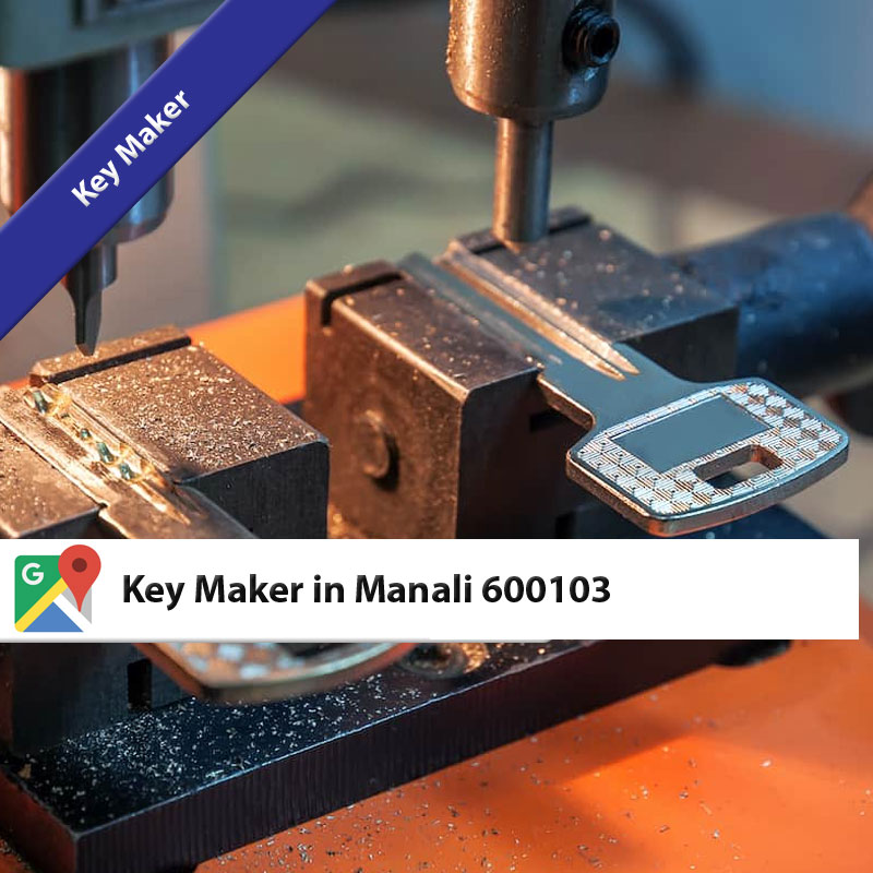 Key Maker in Manali 600103