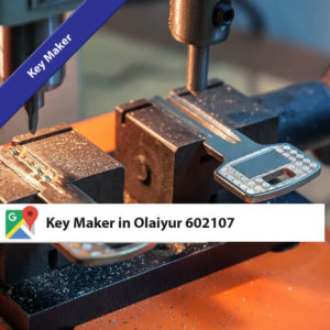 Key Maker in Olaiyur 602107